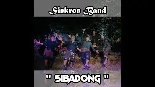 Sinkron Band - SIBADONG