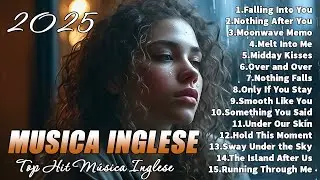 Le migliori canzoni pop internazionali del 2025❤️Top Hits 2025 Playlist 🟢 Trending Song 2025