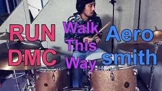 RUN DMC ft. Aerosmith / Walk this way - Drum cover