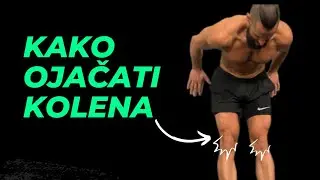 Kako ojačati kolena  / 2 vežbe za jača kolena