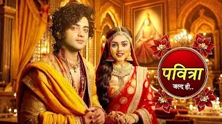 Pavitra Announcement Promo : Sumedh Mudgalkar & Mallika Singh New Show | Coming Soon | Star Bharat