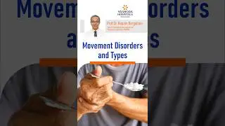 Movement Disorders & Their Types Explained | Prof. Dr. Rupam Borgohain