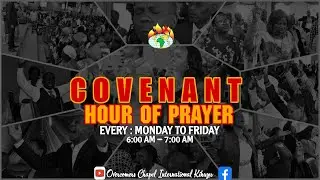 COVENANT HOUR OF PRAYER : 30th DECEMBER, 2025