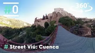 Streetvi&uacute;: Las casas colgadas en 360&ordm; #Cuenca | #0