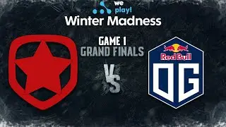 Gambit vs OG Game 1 - WePlay! Winter Madness - GRAND FINALS