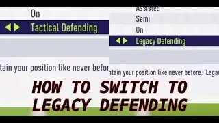FIFA 18: How to switch to Legacy Defending