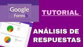Videotutorial Google Forms | Resultados