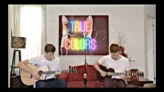 True Colors - Cyndi Lauper | acoustic cover | Tom De Wit and Luke Thorne