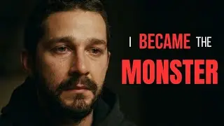 Shia LaBeouf Became the Monster He Was Running From &mdash; A Dark Hollywood Tragedy
