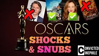OSCARS 2023 SHOCKS & SNUBS!