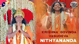 Oh! Krishna Govinda Vasudeva Nithyananda | Gurudava Jai Deva Sharanam | Sri Nithyananda Paramashivam