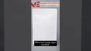 White standy zipper waterproof pouches!! #pouch#dryfruitpouch#waterproof#standyzipper#zipperpouch