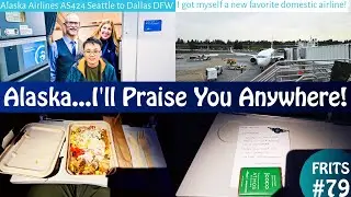(FRITS #79) Alaska Airlines Economy Class Flight Experience: AS424 Seattle SEA to Dallas DFW