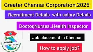 #Greater chennai corporation job vacancy #nursinggillfish