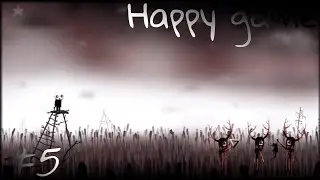 Happy game - какие-то странные существа #5 [Android/IOS]