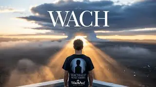 WACH &ndash; Wenn Illusionen fallen