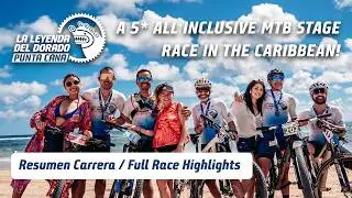 La Leyenda Punta Cana 2025 - Highlights & Interviews | 5* all inclusive Caribbean MTB Stage Race 🇩🇴