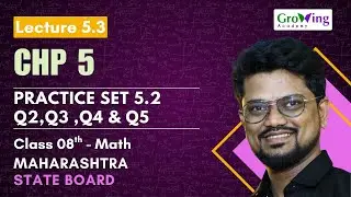 8th MH State Board | Maths 5.3 Chp 5  Practice Set 5.2 Q2,Q3 ,Q4 & Q5  | Maharashtra  Board
