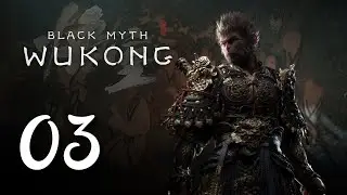 Black Myth : Wukong #03