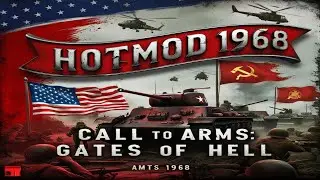 Call to arms : gates of hell (hotmod 1968)