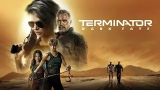 Terminator: Dark Fate (2019) | Linda Hamilton, Arnold Schwarzenegger | Facts, Discussion & Review