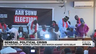 Senegal crisis: Authorities cut mobile internet, ban protest march &bull; FRANCE 24 English