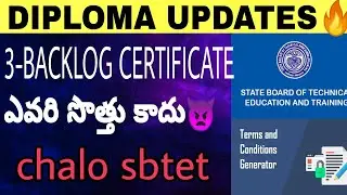 3-BACKLOG CERTIFICATE ఎవరి సొత్తు కాదు👿//CHALO SBTET💪//Vasu official..