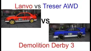 Demolition Derby 3: Lanvo vs Treser AWD