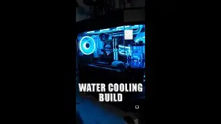 WATER COOLING MY CUSTOM PC #shorts