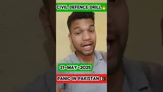 Civil Defence Drill On 31 May | Fear In Pakistan