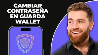 C&oacute;mo Cambiar la Contrase&ntilde;a de la Cuenta de Guarda Wallet 2025