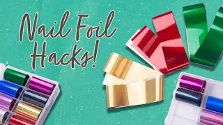 😎 3 Ways to Apply Nail Foils without Nail Glue! | 1-Minute Maniology