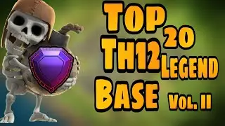 Top 20 TH12 Legend Base with link | Anti 2 Anti 3 star Base | Vol.II |