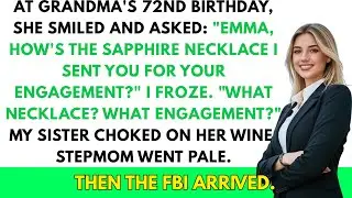 At my grandmother's birthday, she asked about the $400K necklace she gave me—then the FBI walked...