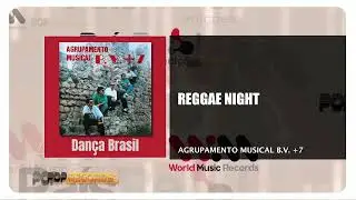 Agrupamento M&uacute;sical B.V. +7 - Reggae Night