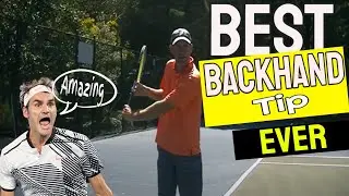 Backhand Tennis Lesson: Best Backhand Tip Ever