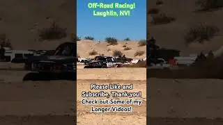 Off-Road Racing! Laughlin, NV! #offroad #offroading #offroadracing #shortsfeed #shorts #trophytruck