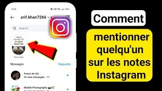 Comment mentionner quelqu'un dans les notes Instagram 2024