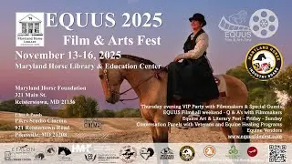 2025 EQUUS Film & Arts Fest Official Entry 