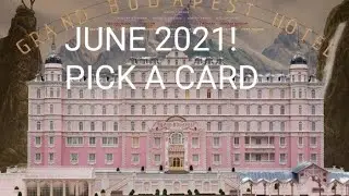 Pick a Card ☀️💕JUNE! 2021⚡️🔥