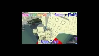 JToHToIF Tower of Inevitable Failure FLOOR 7 FAIL 3 Jukes Towers of Hell #roblox #shorts #fail #toif