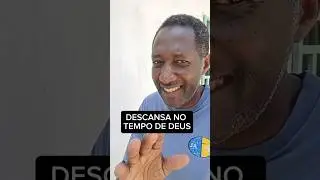 Descansa no tempo de Deus