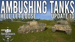 Hell Let Loose - Tank Ambush and Hunting Pack (Update 10)