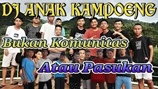 DJ ANAK KAMPUNG - Bukan Komunitas Atau Pasukan - Official Music Video - Enda Detuage