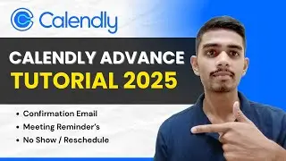 Calendly Tutorial 2025: Set Up Booking Links, Reminders & No-Show Emails!