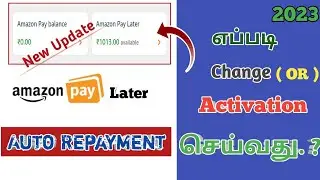 How to Activation Amazon Pay Later in Tamil | Amazon Pay Later Repayment Activation or Change Tamil