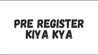 BATTLEGROUNDS MOBILE INDIA   PRE REGISTER KIYA KYA 1 |  NEW UPDATE