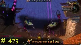 Neverwinter #473 *  - Tempel der Spinne - Gruppenquest - Solo - Normal (1/5) * Let's Play