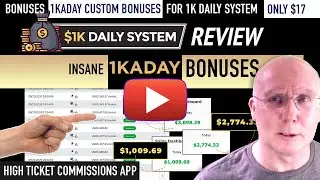 1k Daily System Review🚨MEGA 1kaday BONUSES🚨UPSELL🔥DONT GET 1k Daily WITHOUT MY👉 CUSTOM BONUS PACK 👈