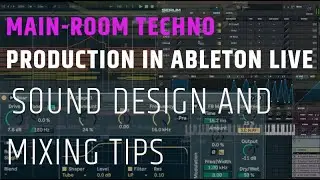 Producing Big Room Techno In Ableton Live - Drumcode / Suara Style